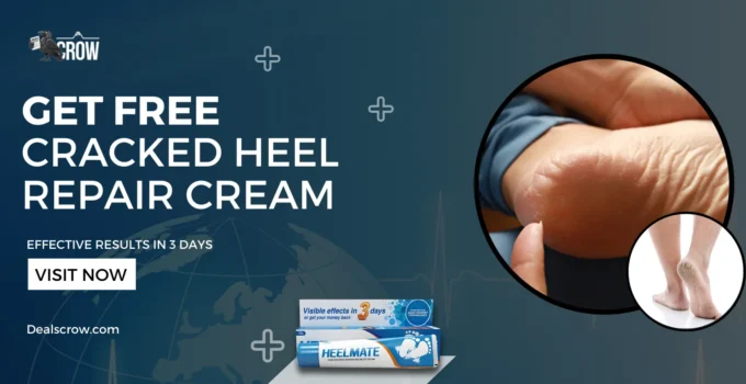 Get Free Cracked Heel Repair Cream Samples in India