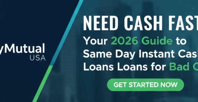 Money Mutual – Same Day Instant Loan – USA OnlyNeed Cash Fast? Your 2026 Guide to Same Day Instant Cash Advance Loans for Bad Credit